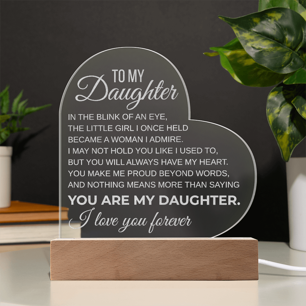 To My Daughter Inspirational Engraved Acrylic Heart Plaque LED