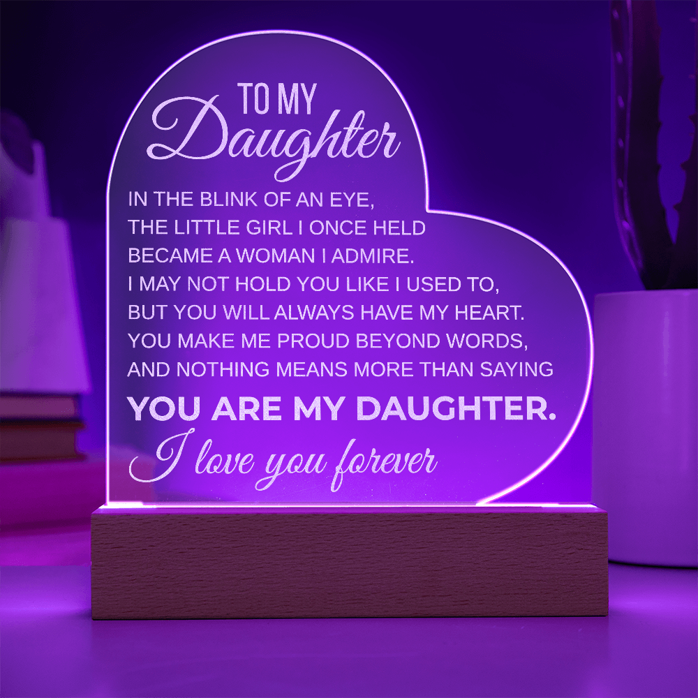 To My Daughter Inspirational Engraved Acrylic Heart Plaque LED